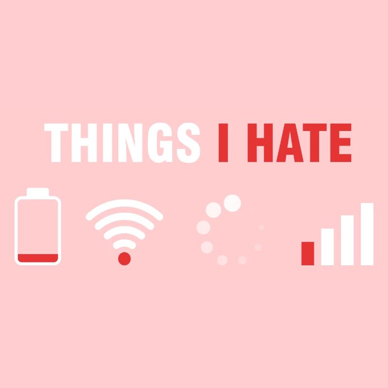 Things I hate - Humor Gamer & Programmer