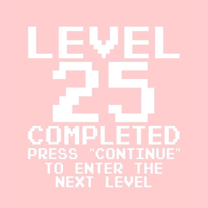 Level 25 Complete