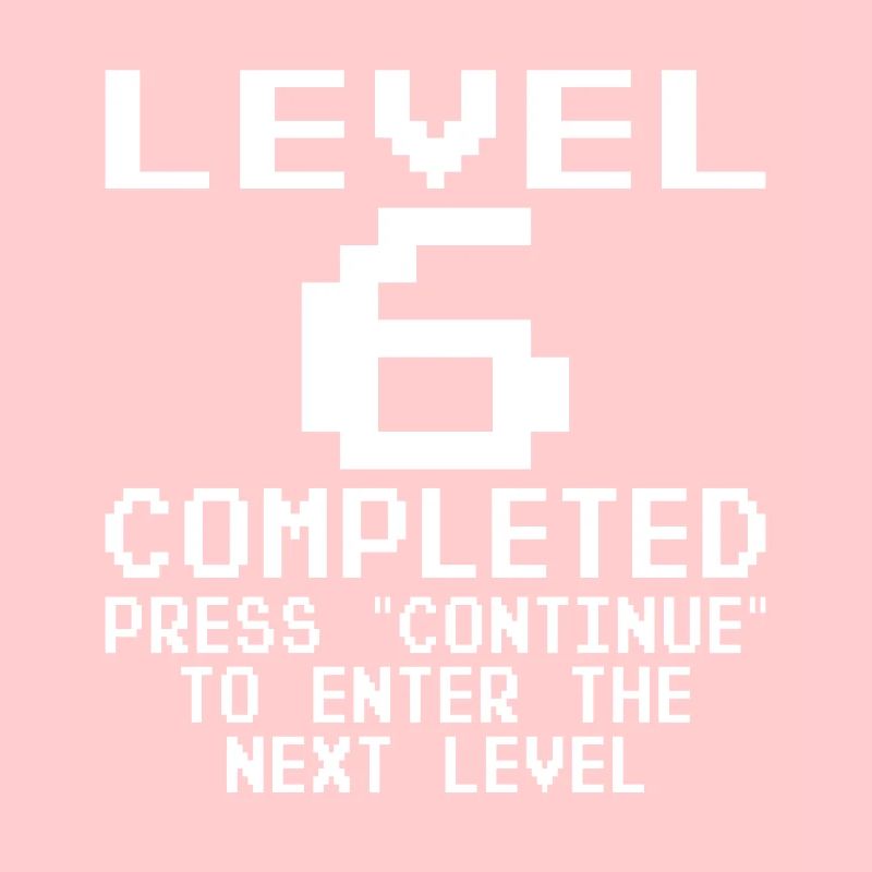 Level 6 Complete