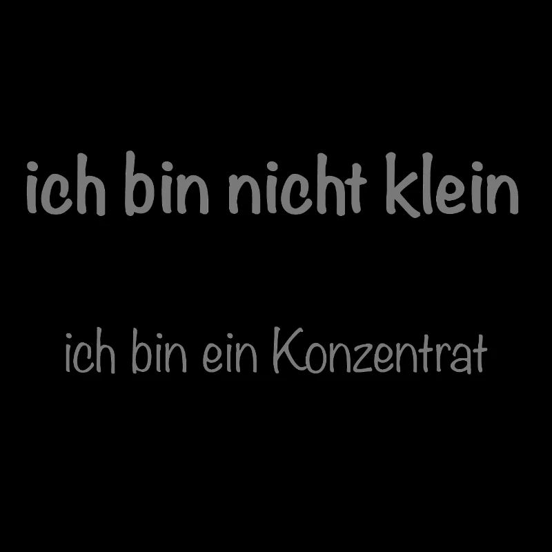 ich bin nicht klein