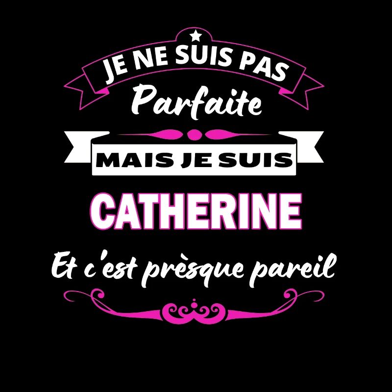 je ne suis pas Parfaite Catherine