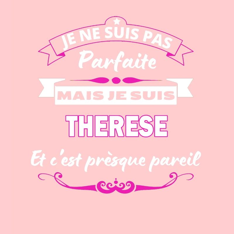 je ne suis pas Parfaite Therese