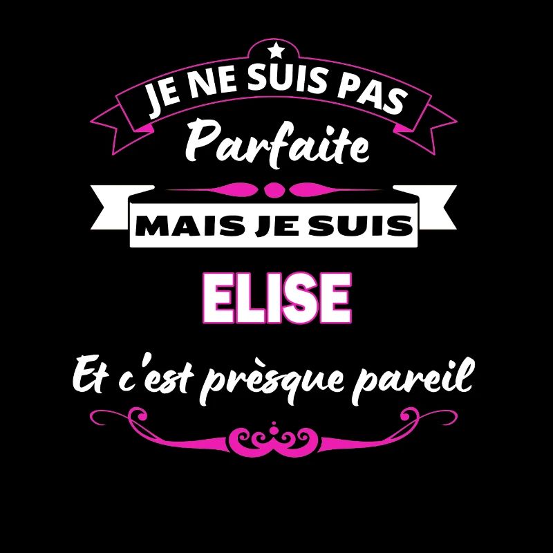 je ne suis pas Parfaite Elise