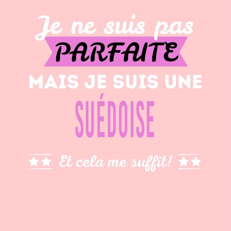 Je ne suis pas parfaite Suédoise
