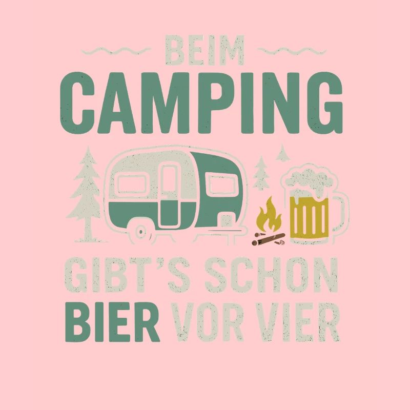 Camping beer before four – Funny camping design