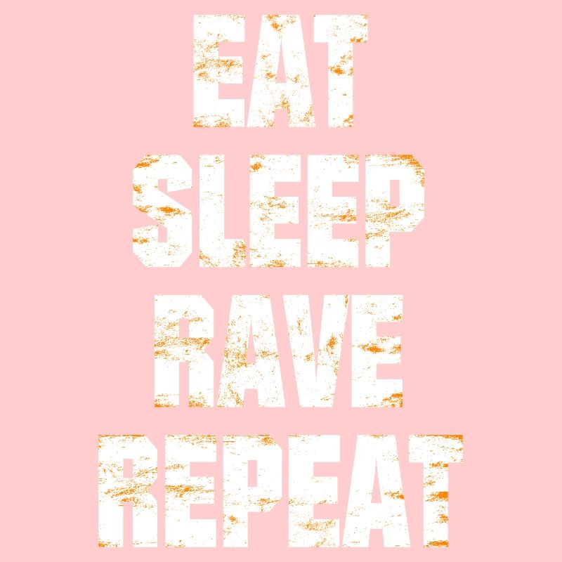 Techno - Techno music - eat , sleep , rave