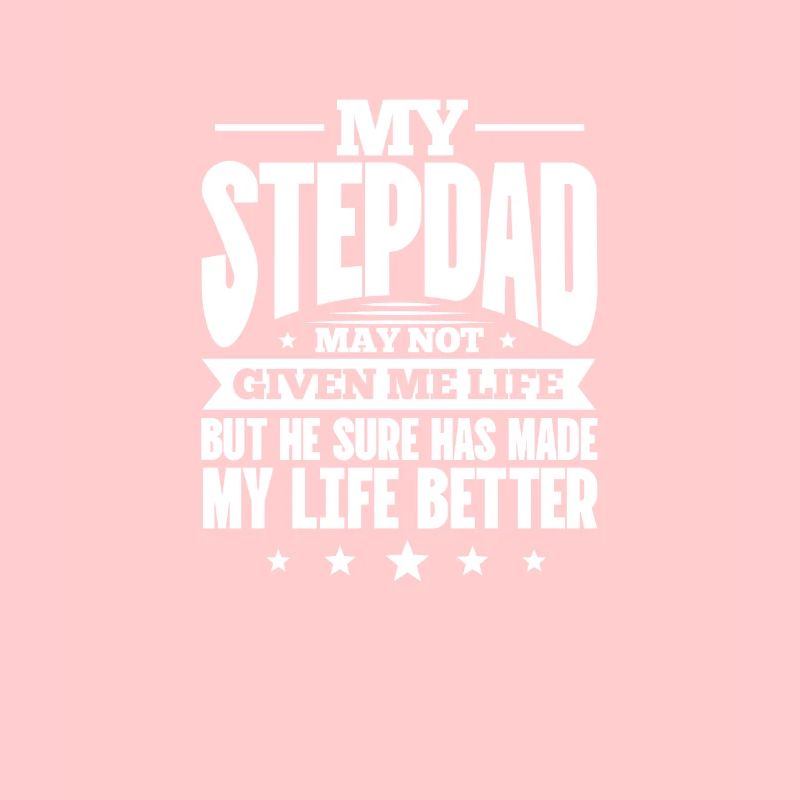 Stepfather Father Stepdad Papa Father's Day Gift
