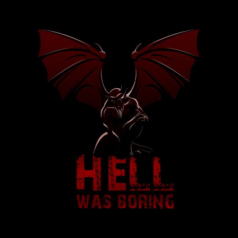 Hell was boring hell was boring gallows humor