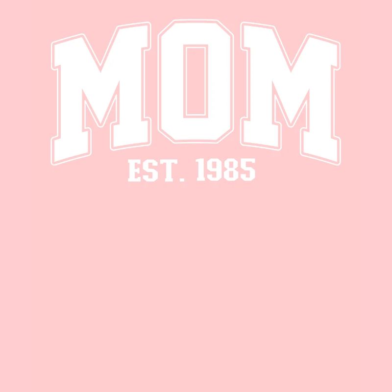 Mama 1985 MOM EST. 1985 Mutter Muttertag Geburt