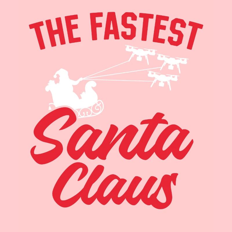 Quadcopter Drone Pilot Santa Claus - The Fastest S