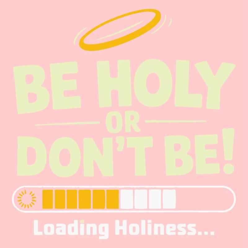 Heilig oder nicht sein – Loading Heiligkeit