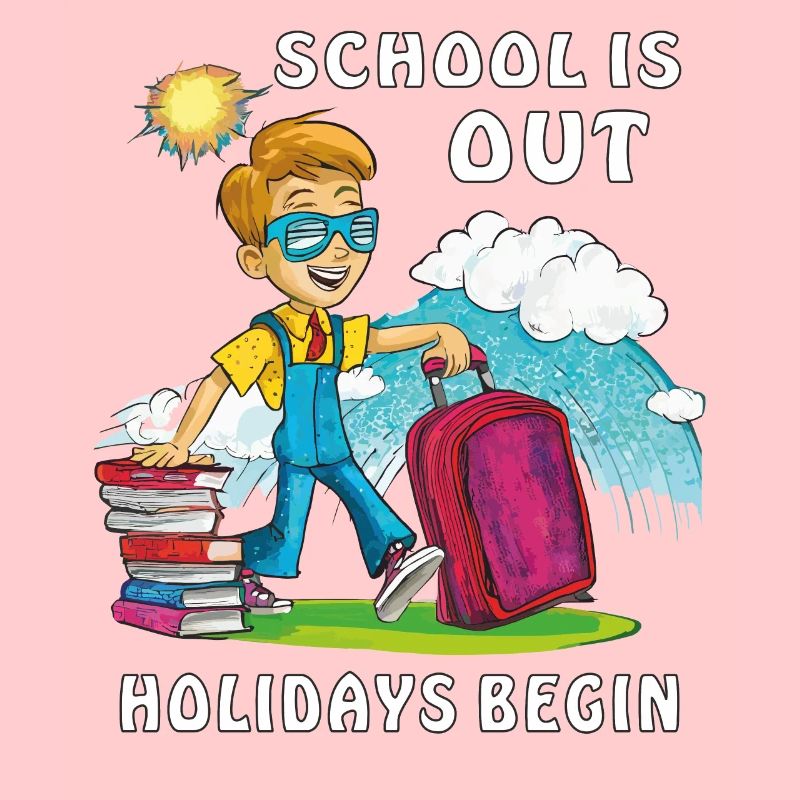 SCHOOL IS OUT HOLIDAYS BEGIN