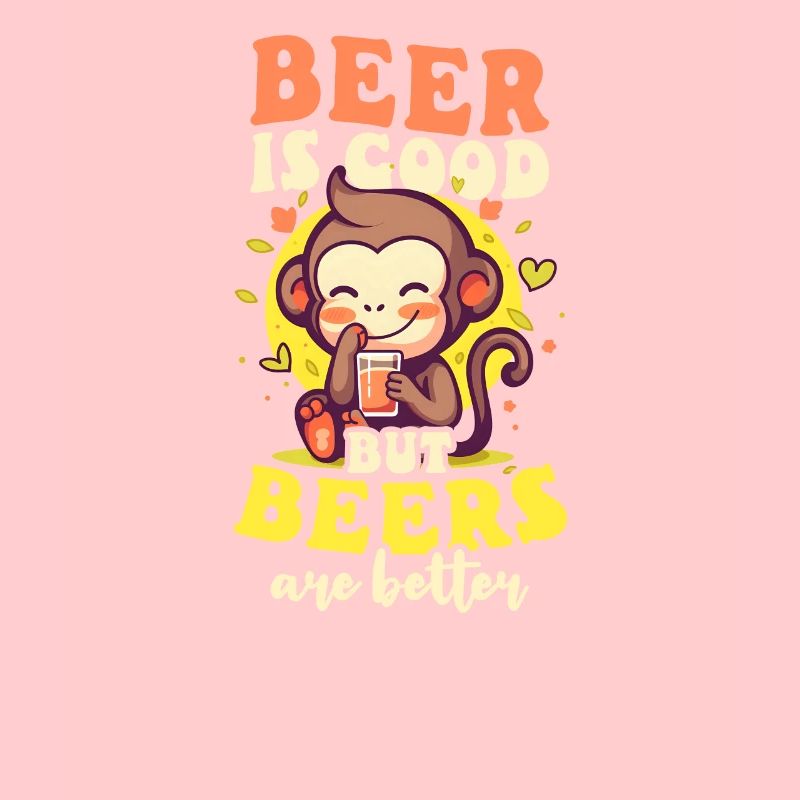 Monkey Lover Bier ist gutes Bier besser