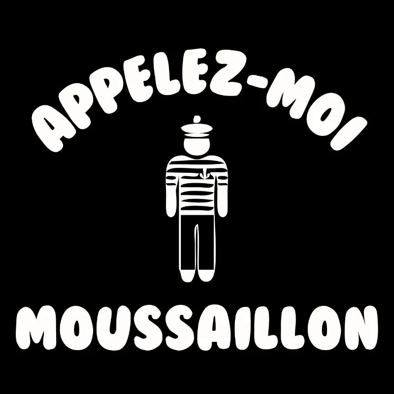Appelez moi moussaillon