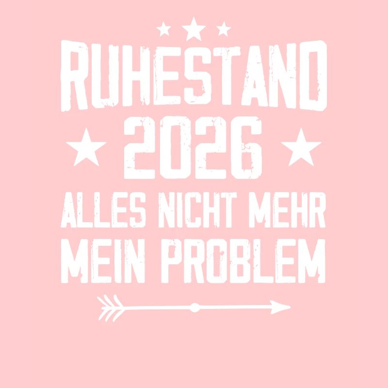 Ruhestand 2026 Nicht mein Problem Rente