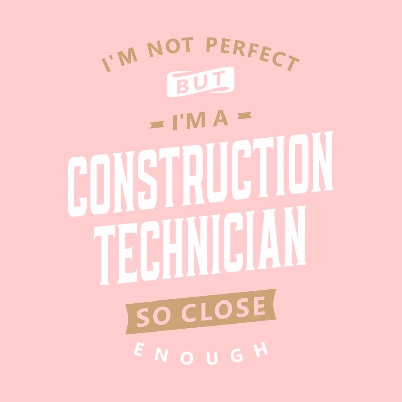 Imperfect but Skilled Construction Technician