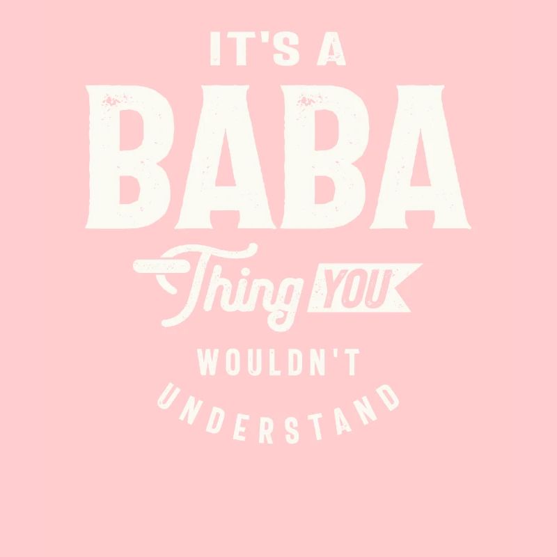 It's a Baba Thing - Großeltern