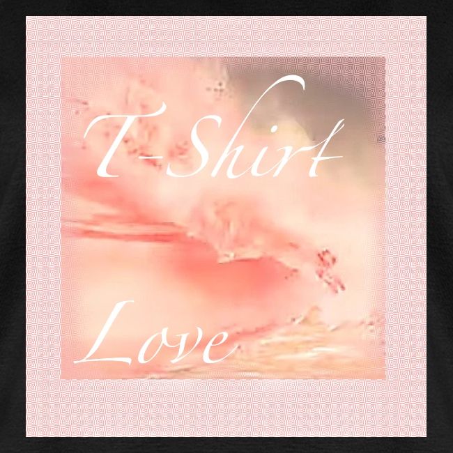 T Shirt Love