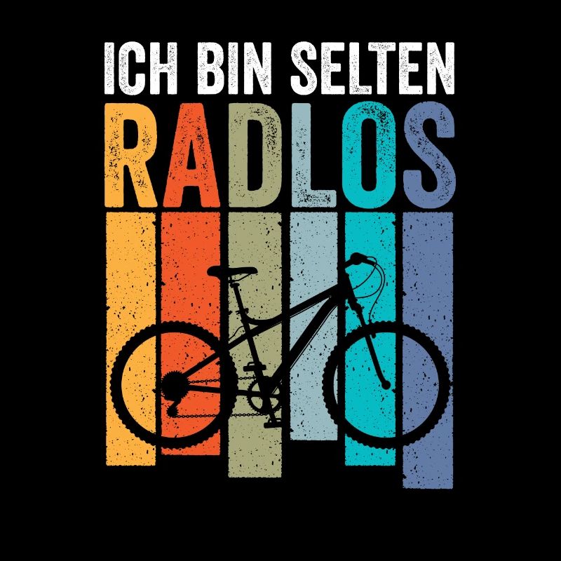 Ich bin selten Radlos