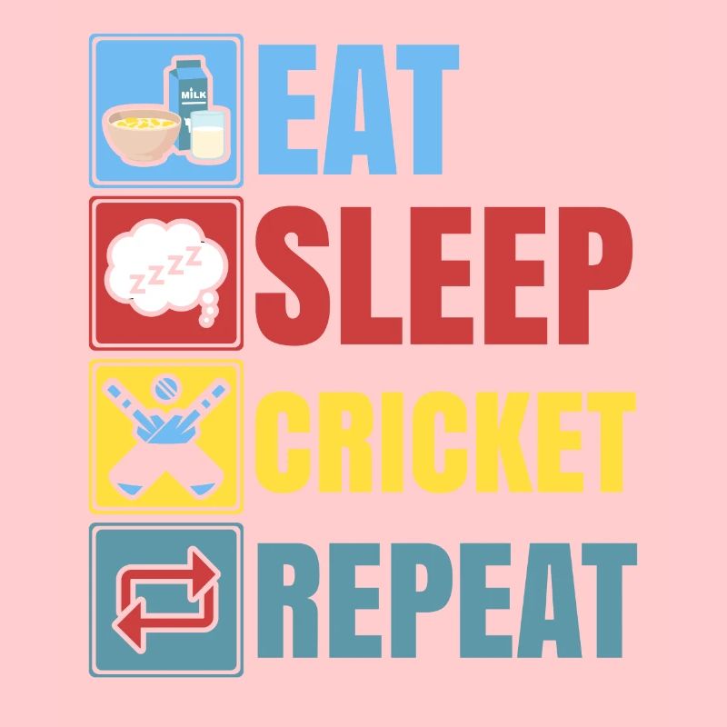 Eat Sleep Cricket Repeat Cricket Player Cricketer