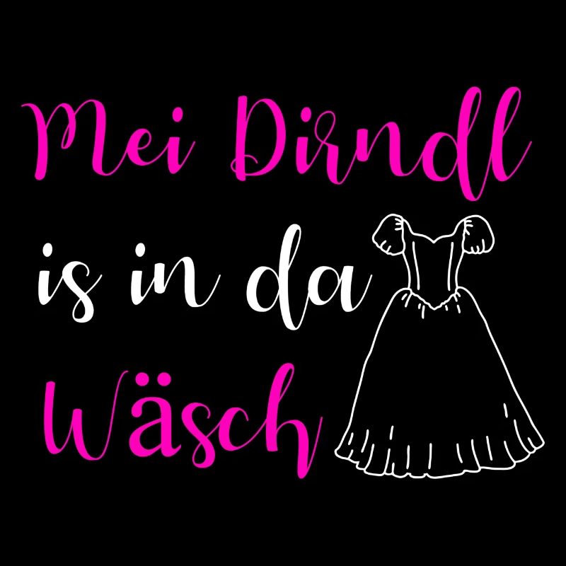 Mei Dirndl is in da Wäsch