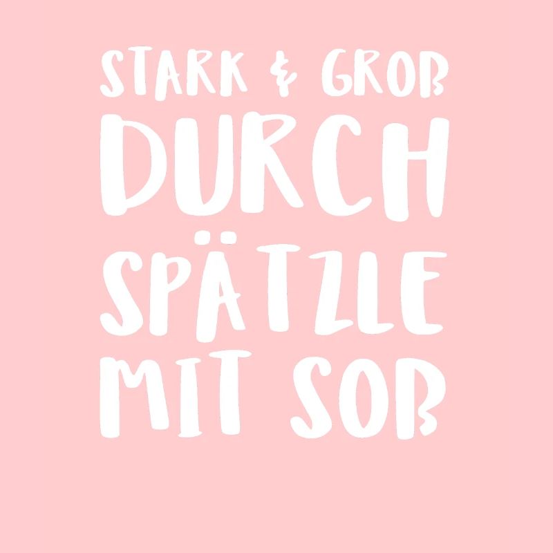 Stark Gro Durch Spätzle Mit So