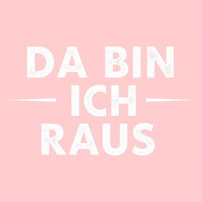 Da bin ich raus