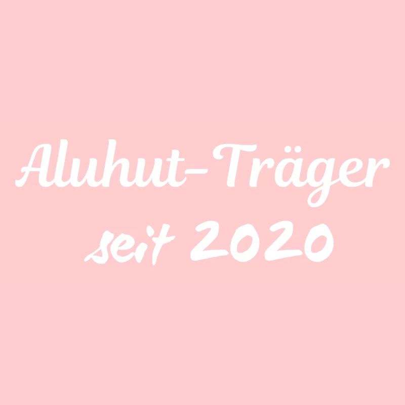 Aluhut Träger seit 2020