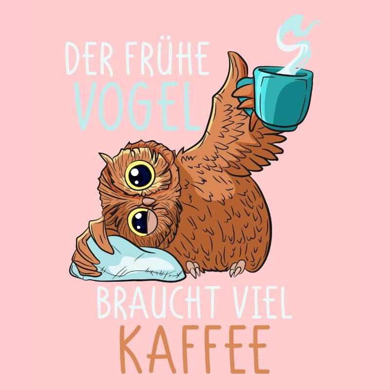 Kaffee Eule Kaffeetrinker Koffein lustiger Spruch