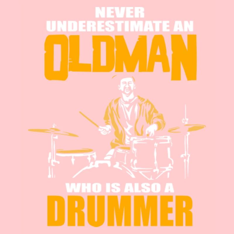 Never underestimate a drummer, funny gift