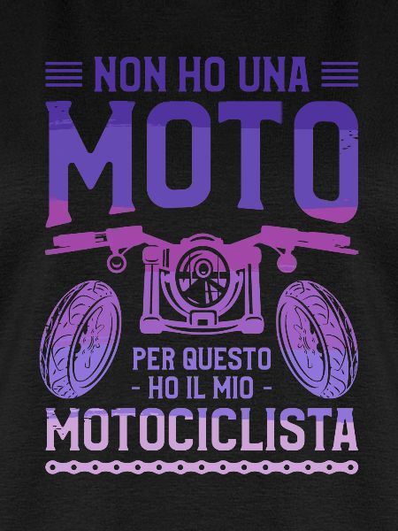 Non Ho Una Moto Per Questo Ho Il Mio Motociclista