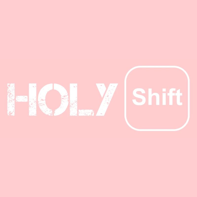 Holy shift