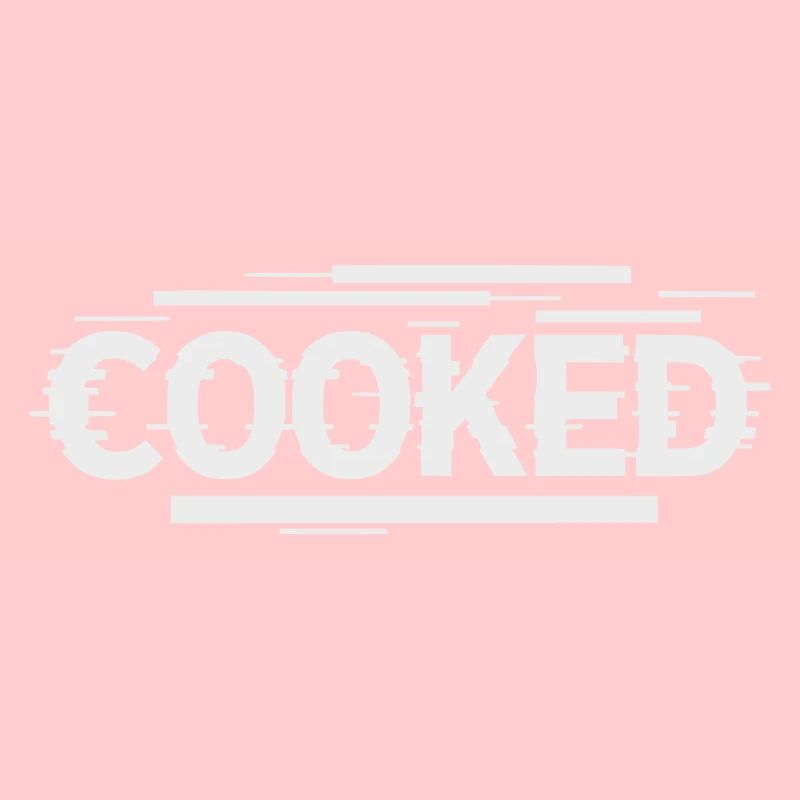 Cooked  - Selbstironische Schrift