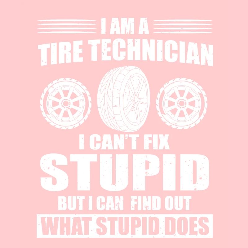 Funny tire technician saying