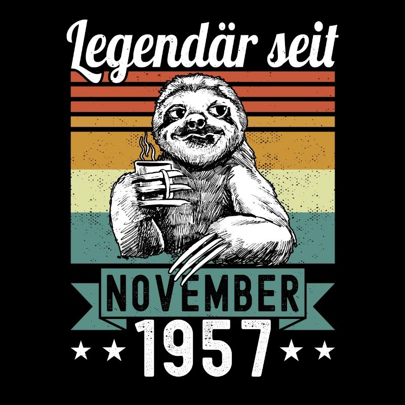 Faultier Legendär seit November 1957 Geburtstag