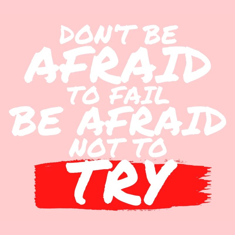 Don‘t be afraid to fail - Workout Motivation