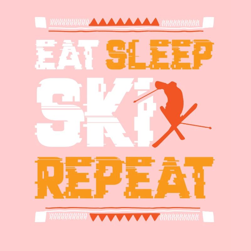 Eat Sleep Ski Repeat