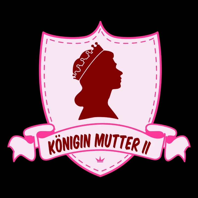 KÖNIGIN MUTTER II