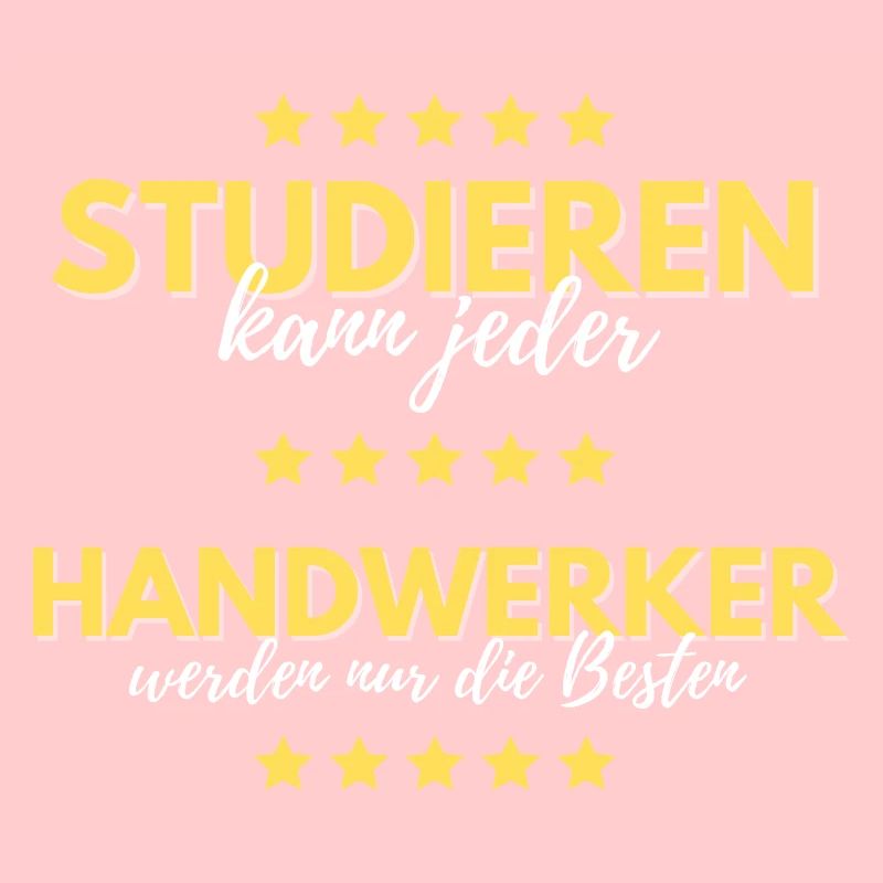 studieren kann jeder handwerker besten geschenk