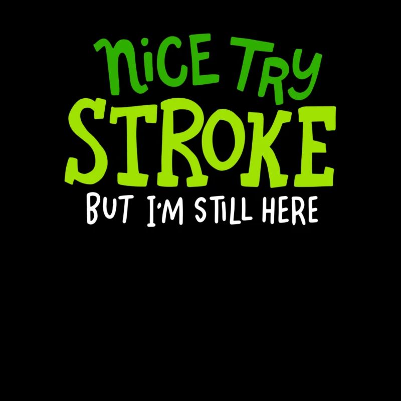 Stroke Surviving Gift Idea Netter