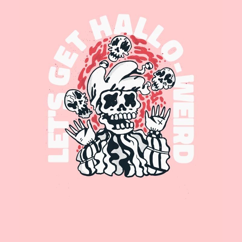 Halloween Skeleton Saying Let's Get Hello Weird