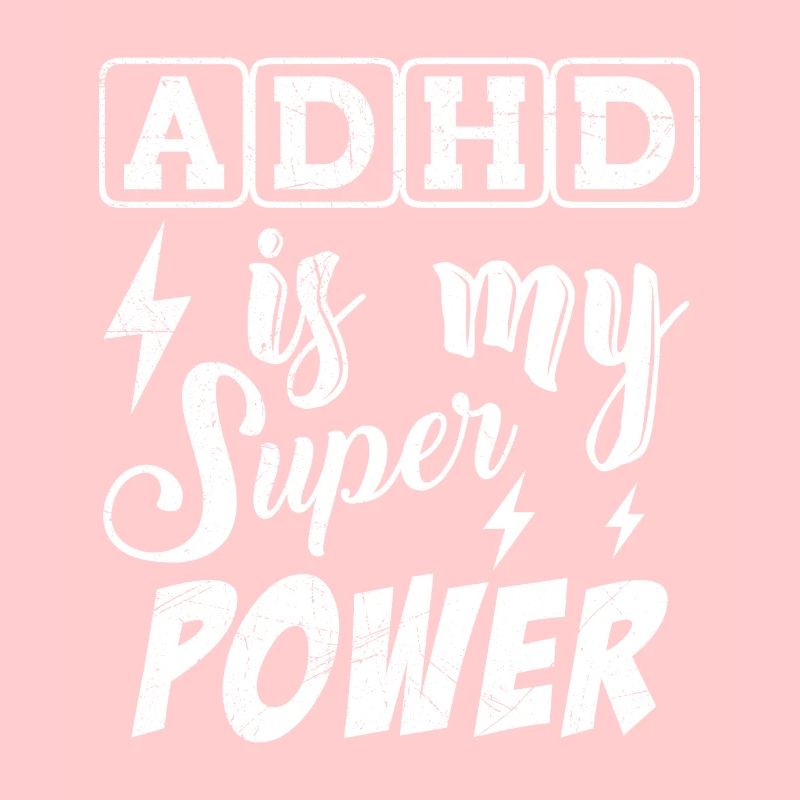 ADHS ist meine Superkraft