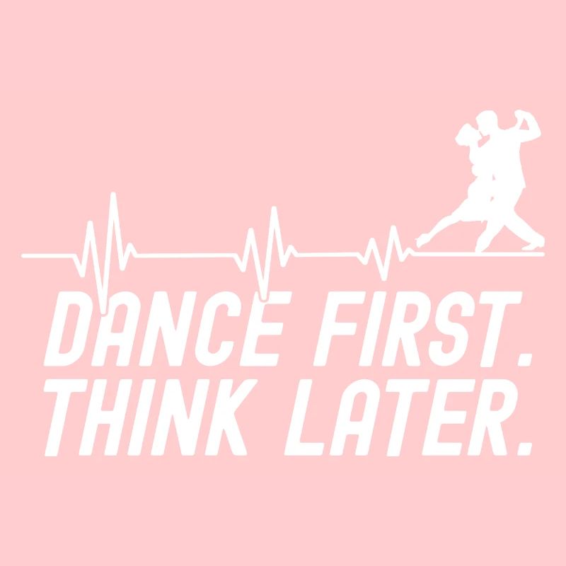 Dance First Think Later Ballroom Couple Dance Dance