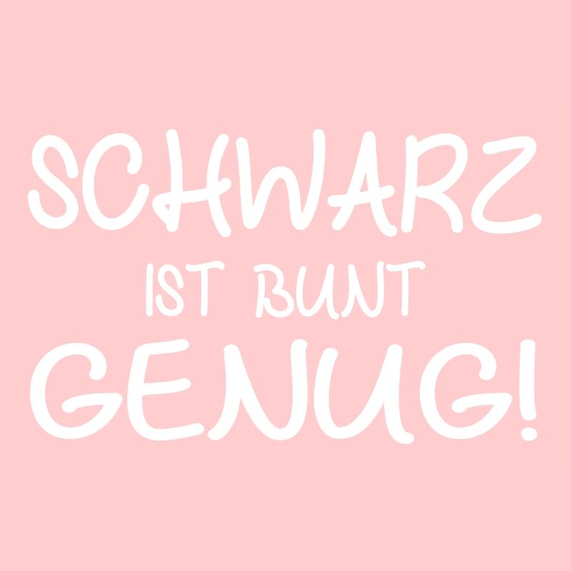 schwarz ist bunt genug