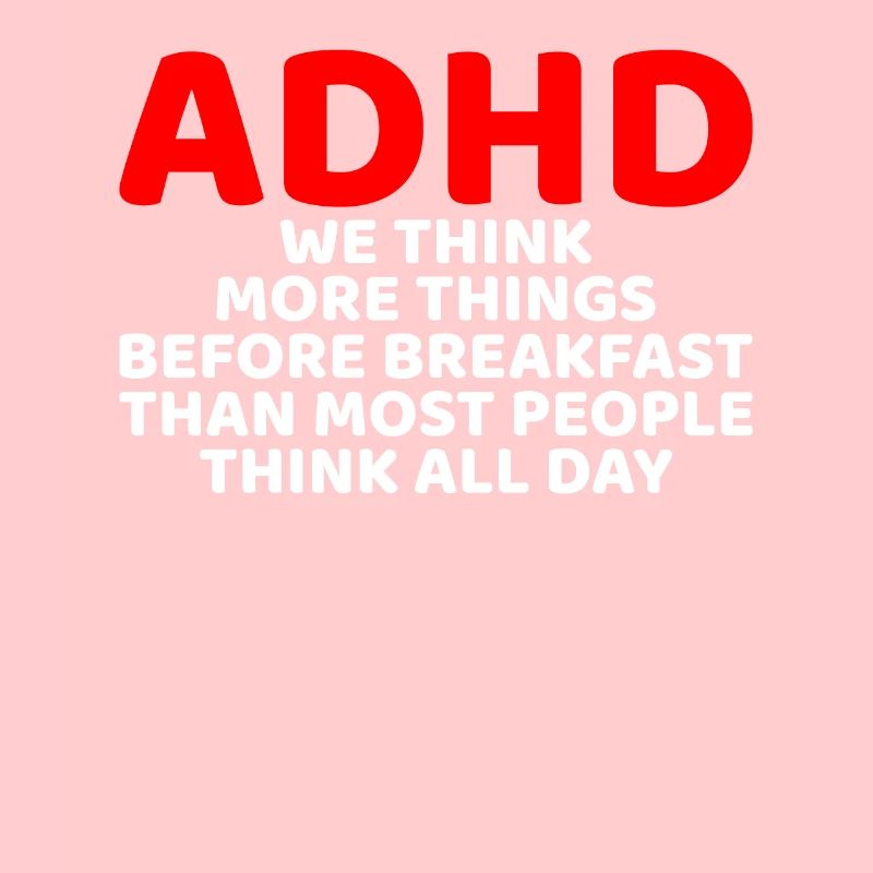 Funny ADHD Awareness