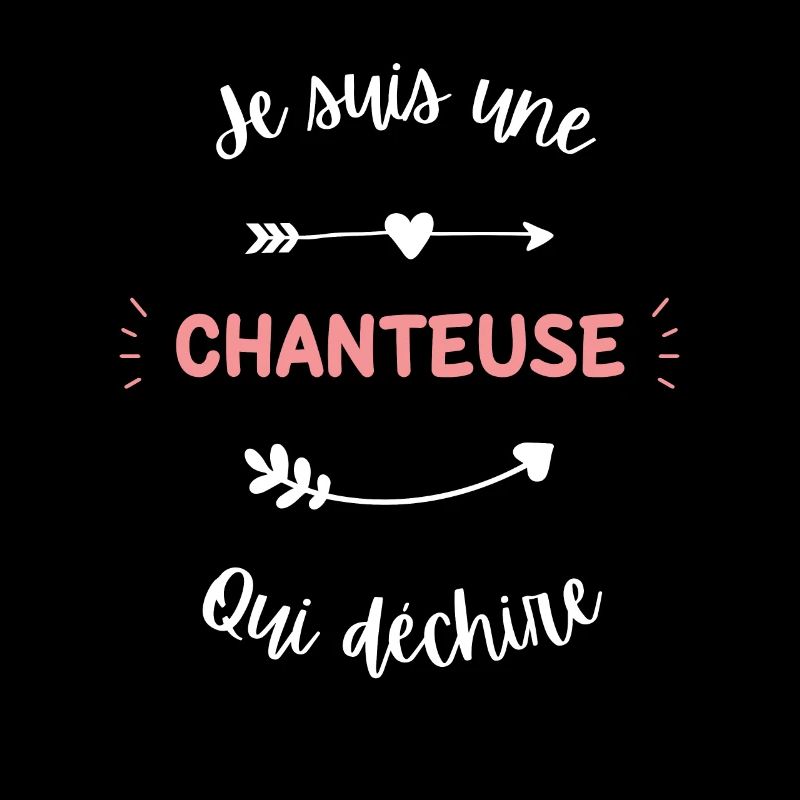 Je suis une Chanteuse qui déchire