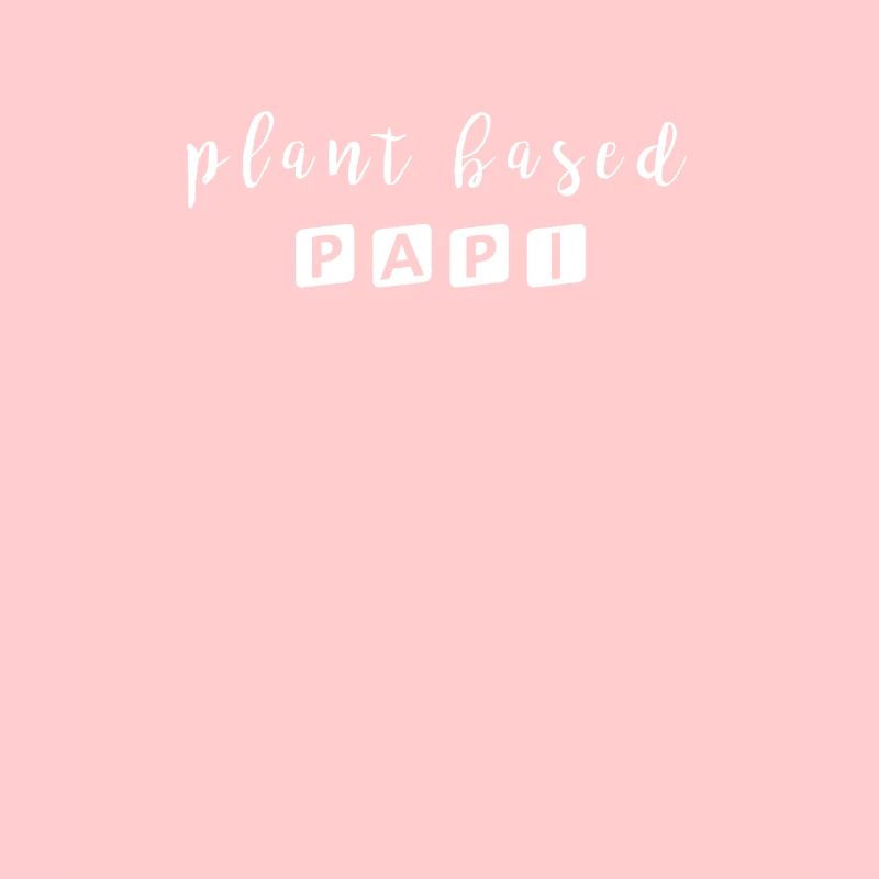 PLANT BASED PAPI