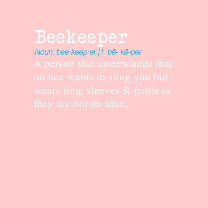 Funny beekeeper Definition Gift Design