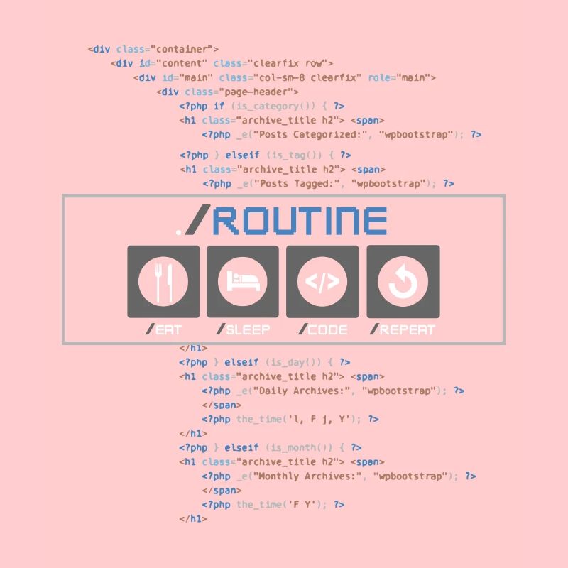 Essen, schlafen, codieren, wiederholen, eine Entwicklerroutine