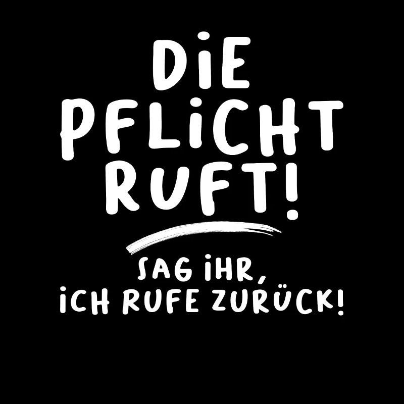 Die Pflicht ruft!